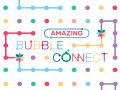 Žaidimai Amazing Bubble Connect