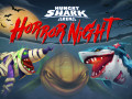 Žaidimai Hungry Shark Arena Horror Night