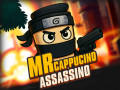 Žaidimai Mr Cappuccino Assassino